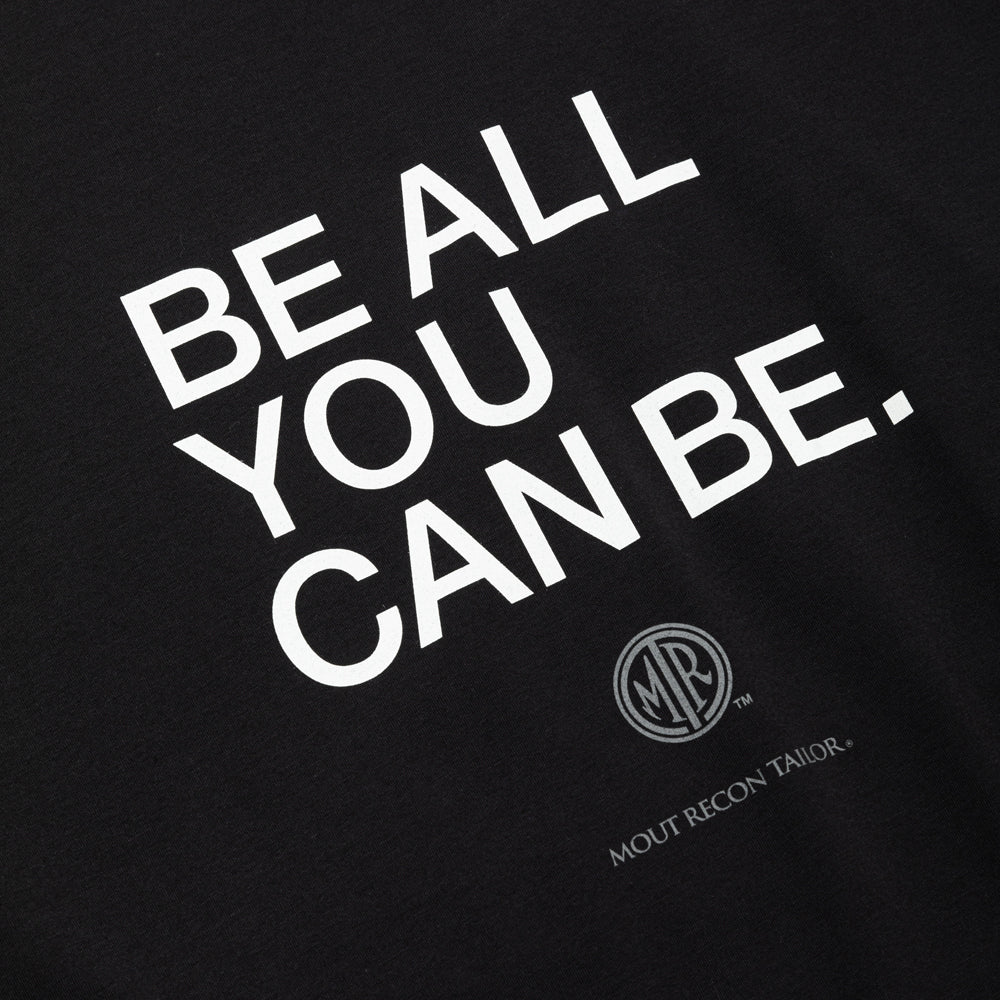 BE ALL YOU CAN BE T-SHIRTS