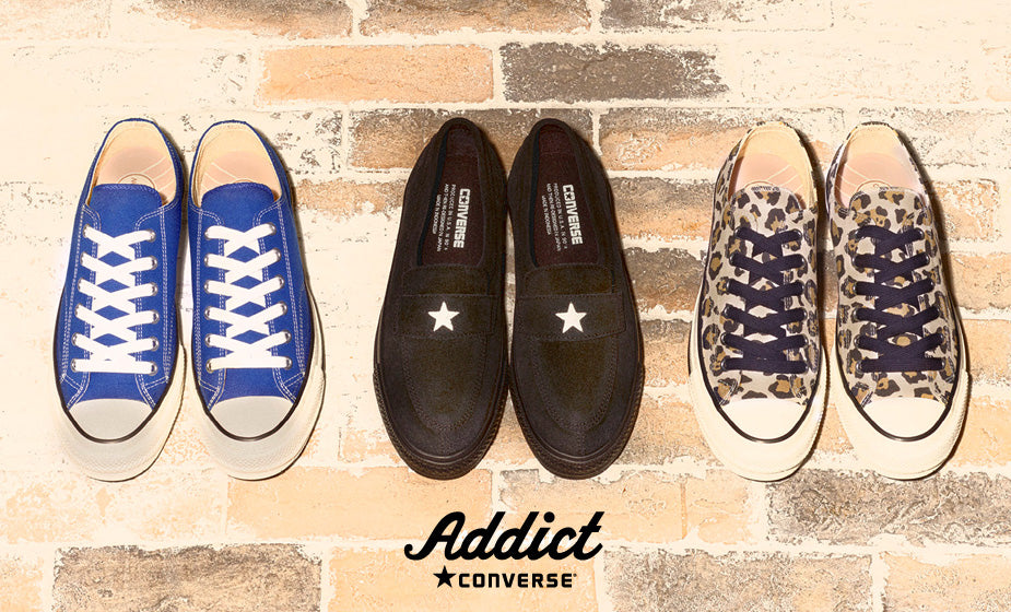 CONVERSE ADDICT 2026 SPRING II COLLECTION 「CHUCK TAYLOR」 「ONE STAR LOAFER」