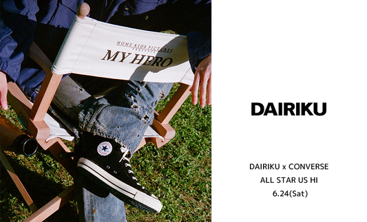 DAIRIKU x︎ CONVERSE