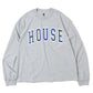 HOUSE L/S T-SHIRT