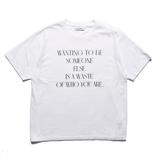 WANTING TO BE SOMEONE T-SH