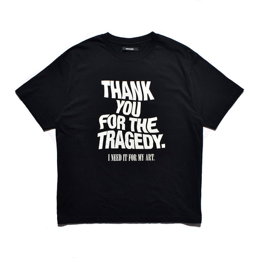 THANK YOU FOR THE TRAGEDY T-SH
