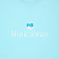 COTTON S/S T-SHIRT_Music always