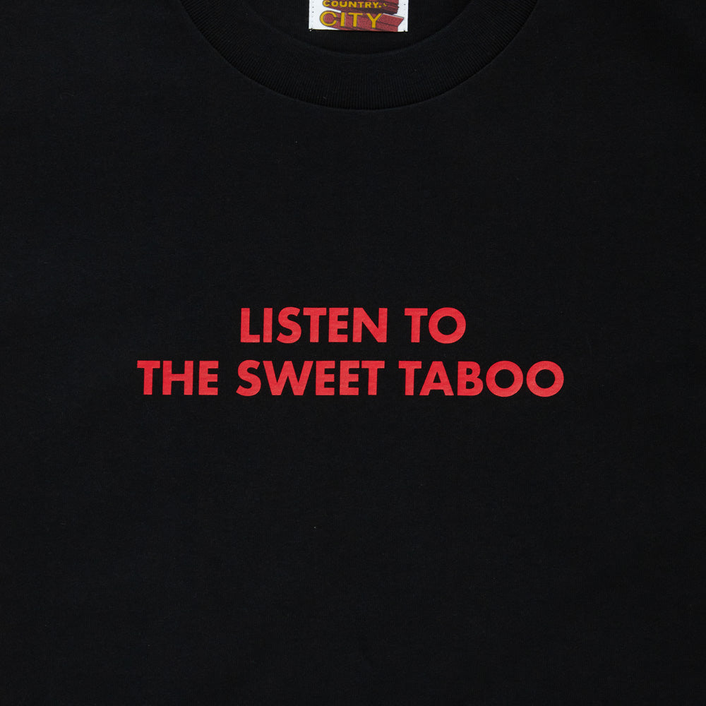COTTON T-SHIRT LISTEN TO THE SWEET TABOO