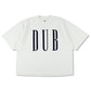 DUB T-SHIRT