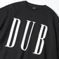 DUB SWEAT SHIRTS