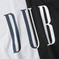 DUB SWEAT SHIRTS