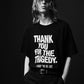 THANK YOU FOR THE TRAGEDY T-SH