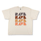 RAVE T-SHIRT