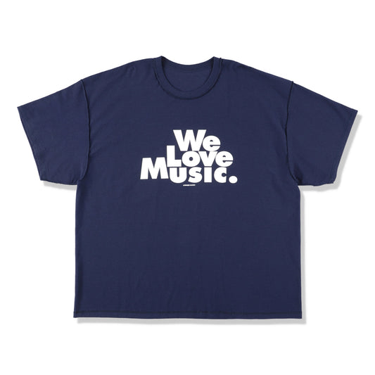 WE LOVE MUSIC T-SHIRT