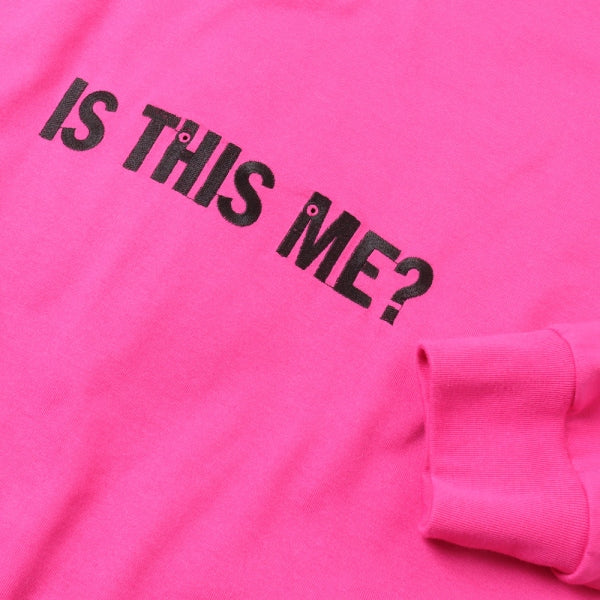 IS THIS ME? LONG SLEEVE T-SHIRT